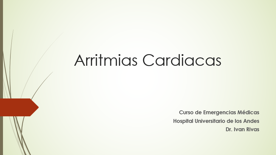 En la madrugada cobija período Emergencias Médicas: Arritmias Cardiacas – Gastro Mérida